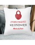 Poduszka Stara Miłość Nie Rdzewieje - personalizowany prezent